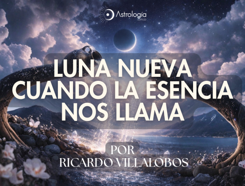 LUNA NUEVA - CUANDO LA ESENCIA NOS LLAMA (17 de febrero de 2026)