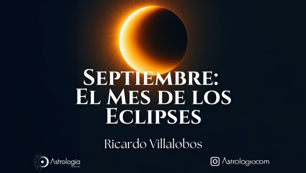 Septiembre: El Mes de los Eclipses