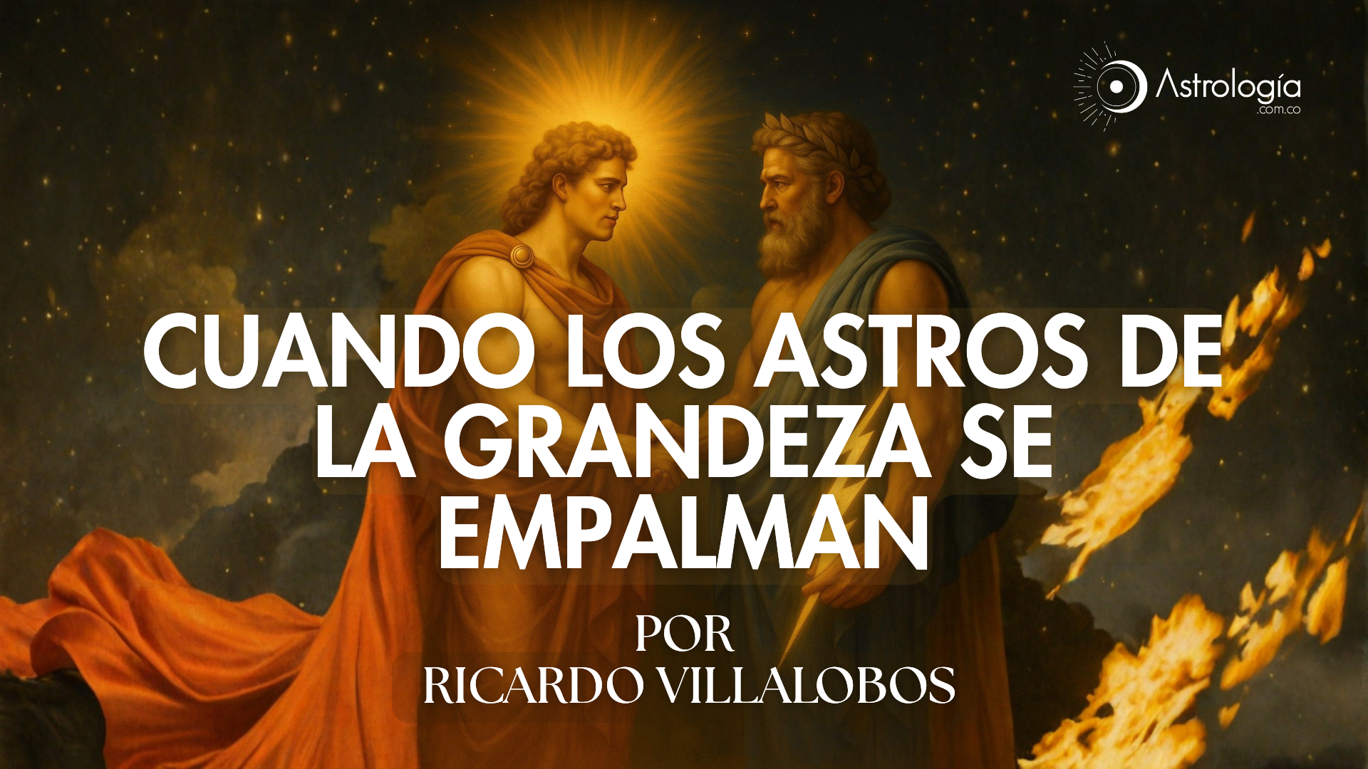 Cuando Los Astros De La Grandeza Se Empalman